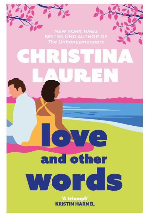 LOVE AND OTHER WORDS